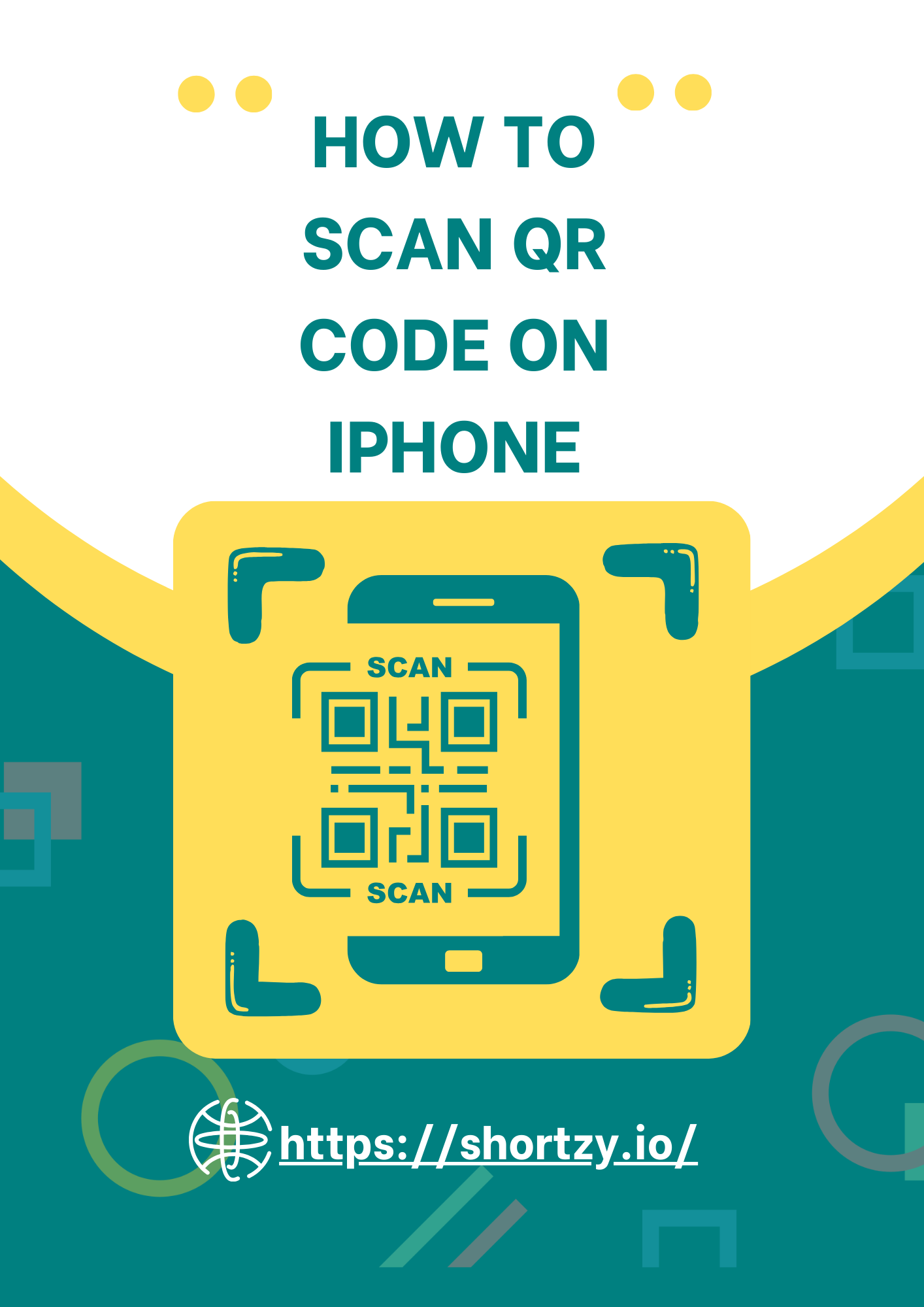 How to Scan QR Code on iPhone: Complete Guide